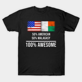 50% American 50% Malagasy 100% Awesome - Gift for Malagasy Heritage From Madagascar T-Shirt